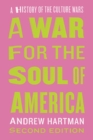 Image for A War for the Soul of America, Second Edition