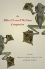 Image for An Alfred Russel Wallace Companion