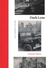 Image for Dark Lens: Imaging Germany, 1945