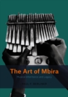 Image for The Art of Mbira: Musical Inheritance and Legacy