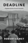 Image for Deadline: Populism and the Press in Venezuela