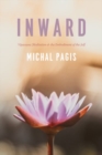 Image for Inward : Vipassana Meditation and the Embodiment of the Self
