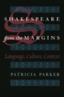 Image for Shakespeare from the Margins : Language, Culture, Context