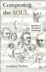 Image for Composing the Soul : Reaches of Nietzsche&#39;s Psychology