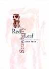Image for Red strawberry leaf  : selected poems, 1994-2001