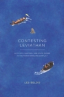 Image for Contesting Leviathan  : activists, hunters, and state power in the Makah whaling conflict