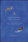 Image for Contesting Leviathan  : activists, hunters, and state power in the Makah whaling conflict