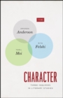 Image for Character  : three inquiries in literary studies