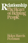 Image for Relationship : The Heart of Helping People