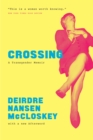 Image for Crossing: A Transgender Memoir