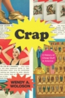 Image for Crap: A History of Cheap Stuff in America