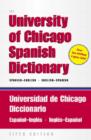 Image for The University of Chicago Spanish Dictionary : Spanish-English, English-Spanish