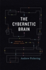 Image for The cybernetic brain  : sketches of another future