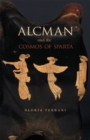 Image for Alcman and the Cosmos of Sparta