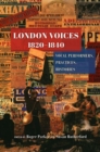 Image for London voices 1820-1840  : vocal performers, practices, histories
