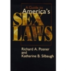 Image for A Guide to America&#39;s Sex Laws