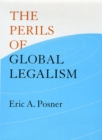 Image for The Perils of Global Legalism