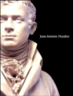 Image for Jean-Antoine Houdon : Sculptor of the Enlightenment