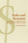 Image for Rules and restraint: government spending and the design of institutions