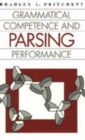 Image for Grammatical Competence and Parsing Performance