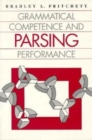 Image for Grammatical Competence and Parsing Performance