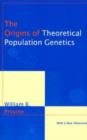 Image for The Origins of Theoretical Population Genetics