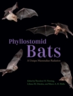 Image for Phyllostomid bats  : a unique mammalian radiation