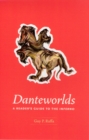 Image for Danteworlds – A Reader`s Guide to the Inferno