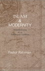 Image for Islam &amp; modernity  : transformation of an intellectual tradition