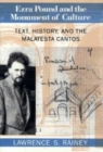 Image for Ezra Pound and the Monument of Culture : Text, History, and the Malatesta Cantos