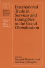 Image for International trade in services and intangibles in the era of globalization : v. 69
