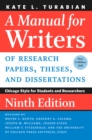 Image for A Manual for Writers of Research Papers, Theses, and Dissertations, Ninth Edition : Chicago Style for Students and Researchers