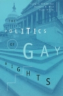 Image for The Politics of Gay Rights