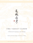 Image for The Taoist Canon: A Historical Companion to the Daozang