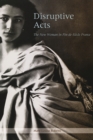 Image for Disruptive acts  : the new woman in fin-de-siáecle France