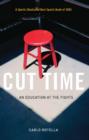 Image for Cut time  : an education at the fights