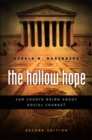 Image for The Hollow Hope: Can Courts Bring About Social Change? Second Edition