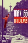 Image for May &#39;68 and Its Afterlives
