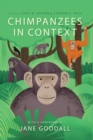 Image for Chimpanzees in Context : A Comparative Perspective on Chimpanzee Behavior, Cognition, Conservation, and Welfare