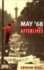 Image for May &#39;68 and its afterlives