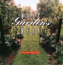 Image for What Gardens Mean
