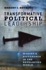 Image for Transformative political leadership  : making a difference in the developing world