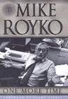 Image for One more time  : the best of Mike Royko
