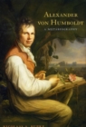 Image for Alexander von Humboldt  : a metabiography