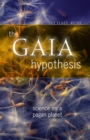 Image for The Gaia Hypothesis