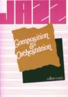 Image for Jazz Composition and Orchestration