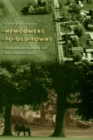 Image for Newcomers to old towns  : suburbanization of the heartland