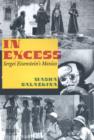 Image for In excess: Sergei Eisenstein&#39;s Mexico