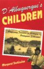 Image for D&#39;Albuquerque&#39;s Children