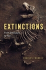 Image for Extinctions : From Dinosaurs to You